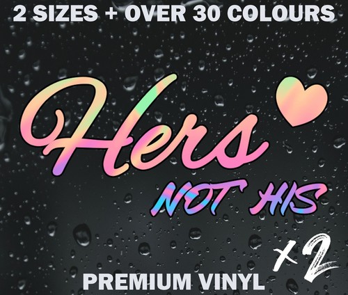 Adesivi vinile hers not his - vinile,